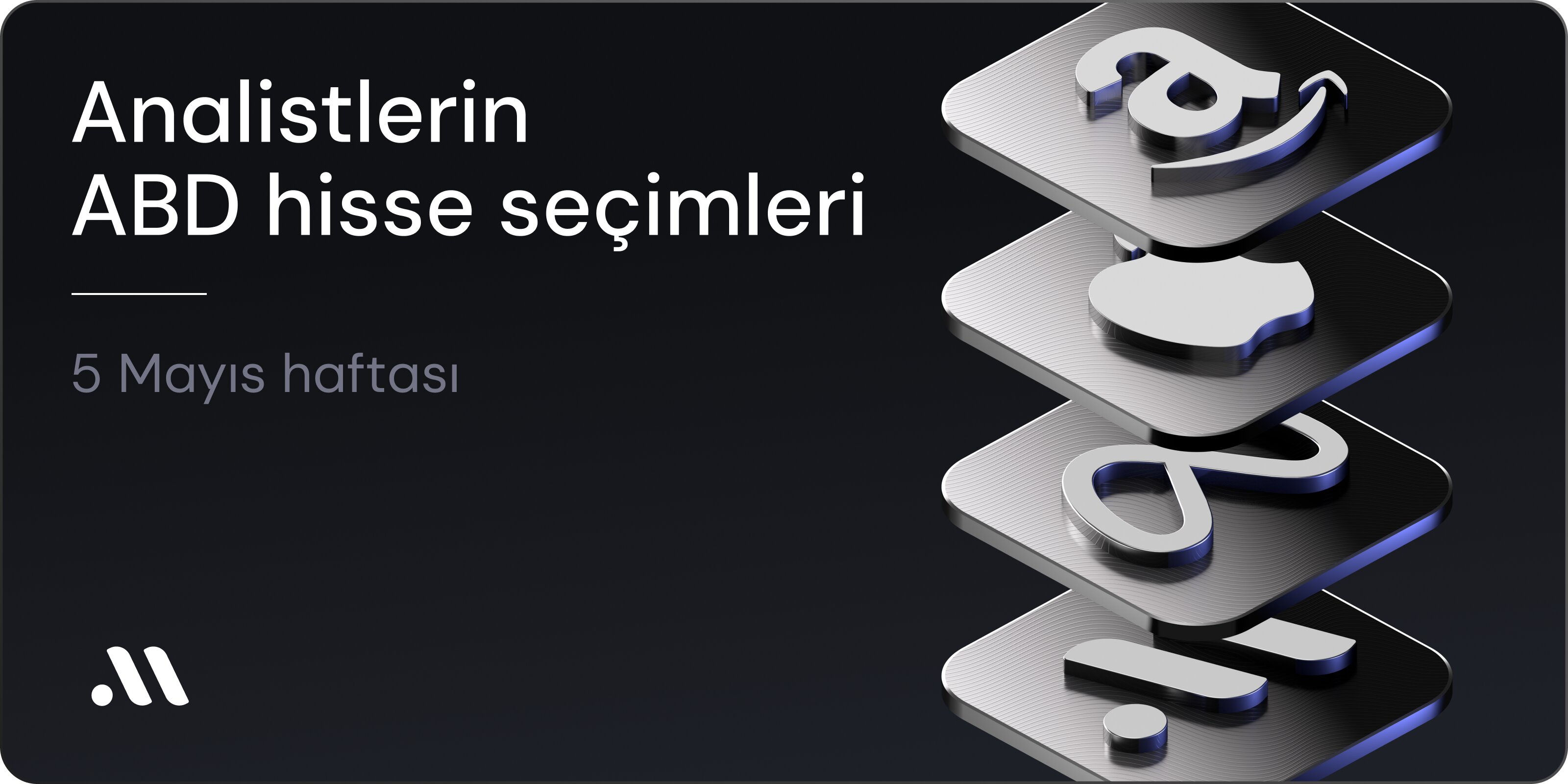 Analist tavsiyeleri – 5 Mayıs haftası